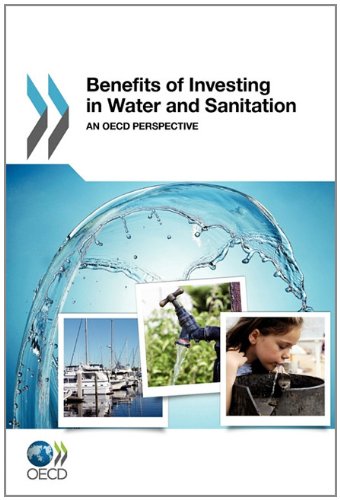 Benefits Of Investing In Water And Sanitation An Oecd Perspective Oecd