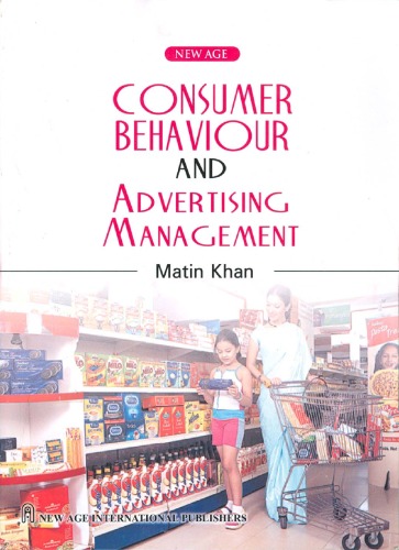 Consumer Behavior And Advertising Management Matin A Khan