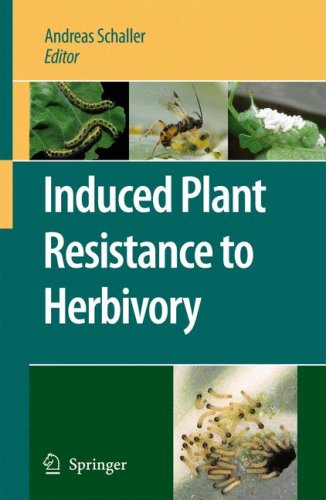 Induced Plant Resistance To Herbivory 1st Edition Andreas Schaller