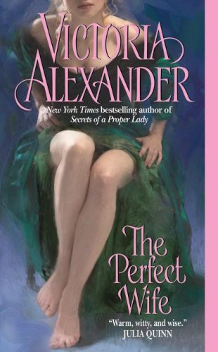 The Perfect Wife Harrington Family Book 1 Victoria Alexander