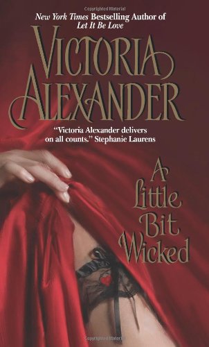 A Little Bit Wicked Victoria Alexander