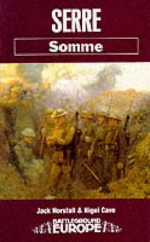 Serre Somme Battleground Europe 1st Edition Jack Horsfall