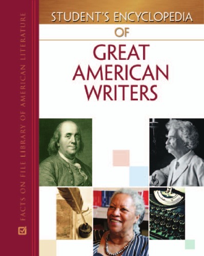 Students Encyclopedia Of Great American Writers Vol 1 Beginnings To 1830 1st Edition Andrea Tinnemeyer
