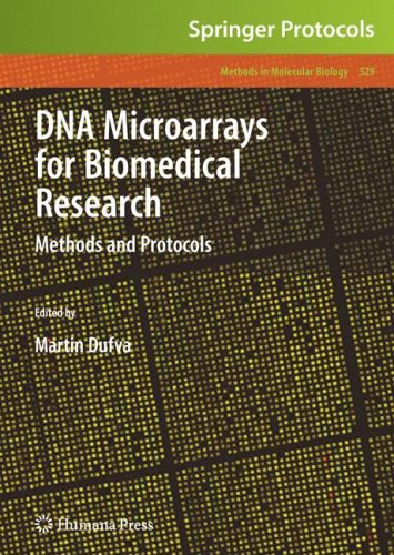Dna Microarrays For Biomedical Research Methods And Protocols 1st Edition Martin Dufva Phd Msc Auth