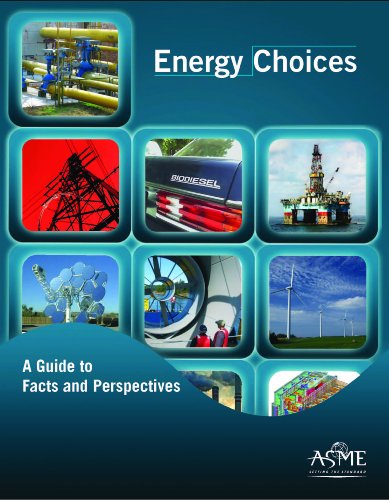 Energy Choices A Guide To Facts Perspectives 1st Edition Keith Thayer