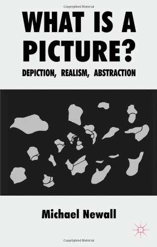 What Is A Picture Depiction Realism Abstraction Michael Newall