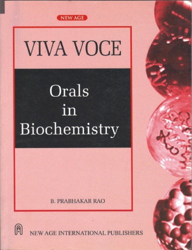 Viva Voce Orals In Biochemistry 1st Ed B Prabhakar Rao