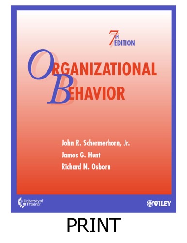 Organizational Behavior Wiley Plus Standalone Wiley Plus Products 7th Edition 9th Edition John Schermerhorn