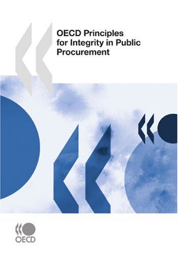 Oecd Principles For Integrity In Public Procurement Oecd Organisation For Economic Cooperation And Development