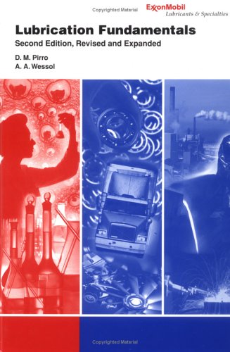 Lubrication Fundamentals Second Edition Dekker Mechanical Engineering 2nd Aa Wessol