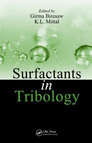 Surfactants In Tribology 2 Volume Set Surfactants In Tribology Volume 1 1st Edition Girma Biresaw