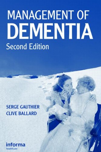Management Of Dementia 2nd Edition Serge Gauthier Clive Ballard