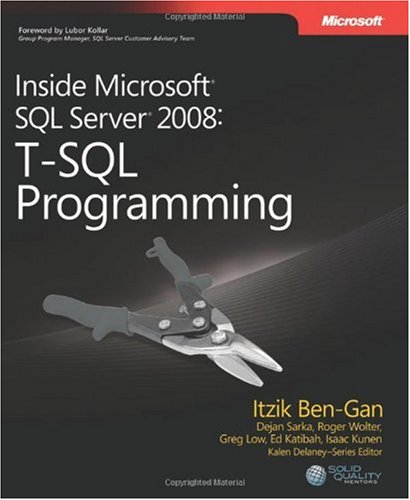Inside Microsoft Sql Server 2008 Tsql Programming Prodeveloper 1st Edition Itzik Bengan