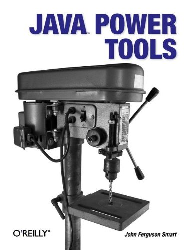 Java Power Tools 1st Edition John Ferguson Smart