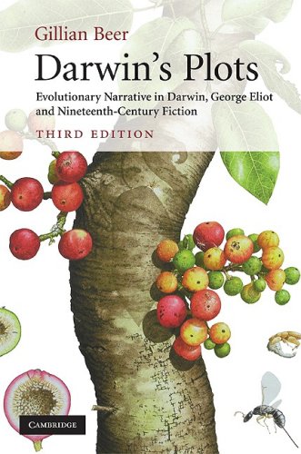 Darwins Plots Evolutionary Narrative In Darwin George Eliot And Nineteenthcentury Fiction 3rd Edition Gillian Beer