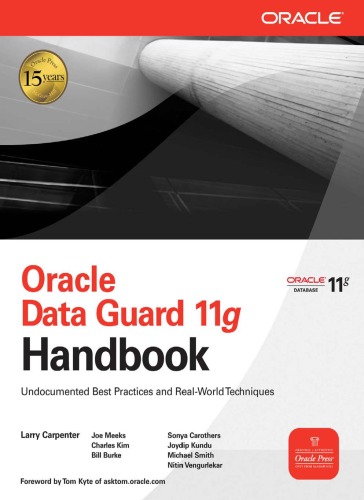Oracle Data Guard 11g Handbook Osborne Oracle Press Series Larry Carpenter