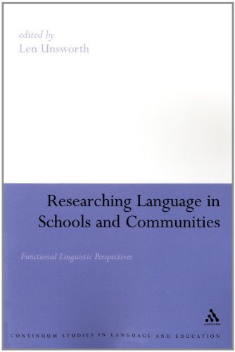 Researching Language In Schools And Communities Functional Linguistic Perspectives Continuum Collection Len Unsworth