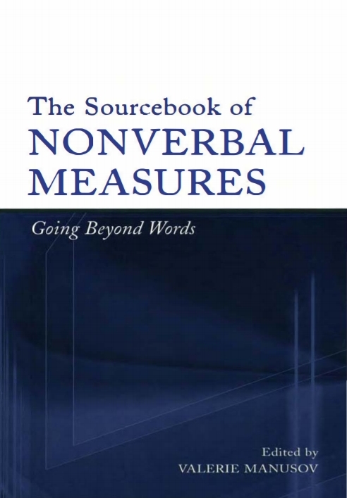 The Sourcebook Of Nonverbal Measures Going Beyond Words 1st Valerie Manusov