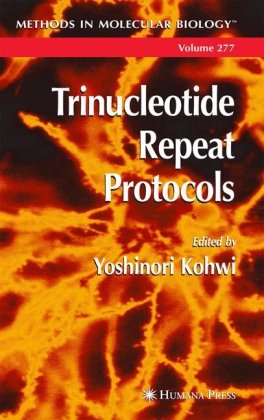 Trinucleotide Repeat Protocols Methods In Molecular Biology 1st Edition Yoshinori Kohwi