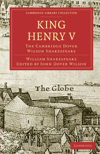 King Henry V The Cambridge Dover Wilson Shakespeare 10 1st Edition William Shakespeare