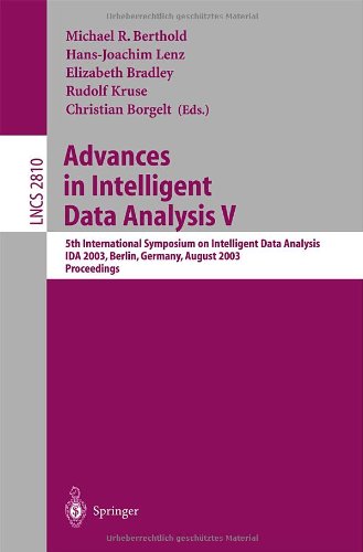 Advances In Intelligent Data Analysis V 5th International Symposium On Intelligent Data Analysis Ida 2003 Berlin Germany August 2830 2003 Proceedings 1st Edition Ad Feelders