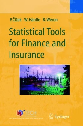 Statistical Tools For Finance And Insurance First Edition 1st Edition Pavel Ek