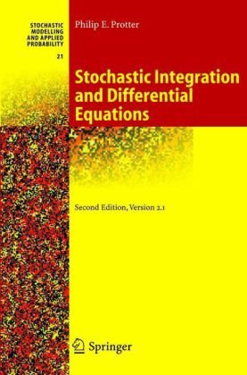 Stochastic Integration And Differential Equations 2nd Philip E Protter