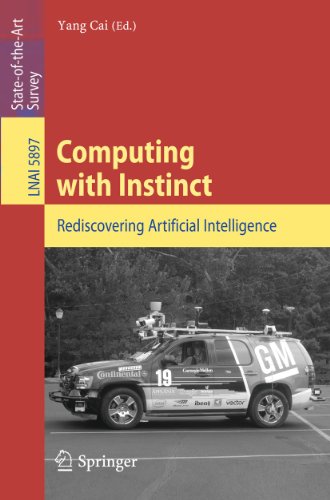 Computing With Instinct Rediscovering Artificial Intelligence 1st Edition Kevin Warwick