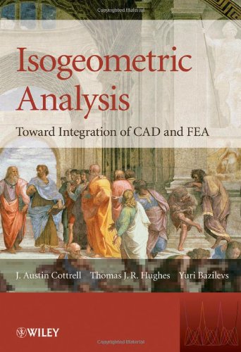 Isogeometric Analysis Toward Integration Of Cad And Fea 1st Edition J Austin Cottrell