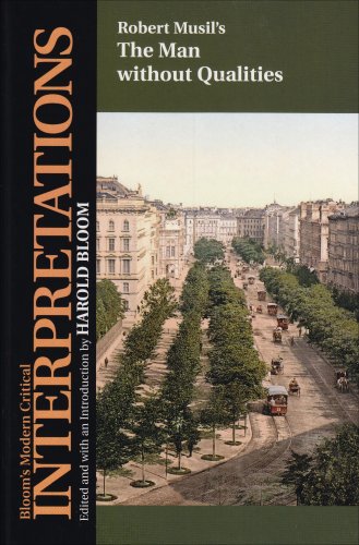 The Man Without Qualities Blooms Modern Critical Interpretations Hardcover Library Edition Harold Bloom