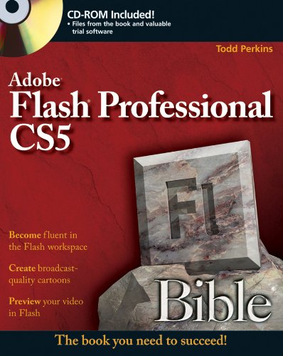 Flash Professional Cs5 Bible 1st Edition Todd Perkins