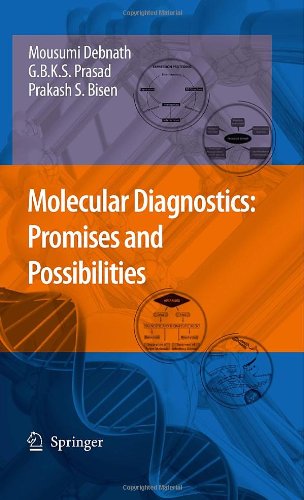 Molecular Diagnostics Promises And Possibilities 1st Edition Mousumi Debnath