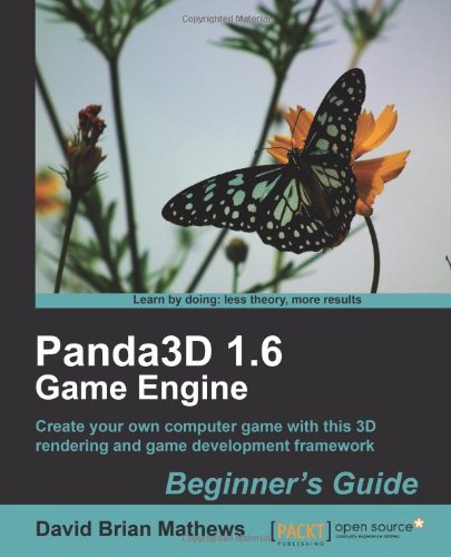 Panda3d 16 Game Engine Beginners Guide Dave Mathews