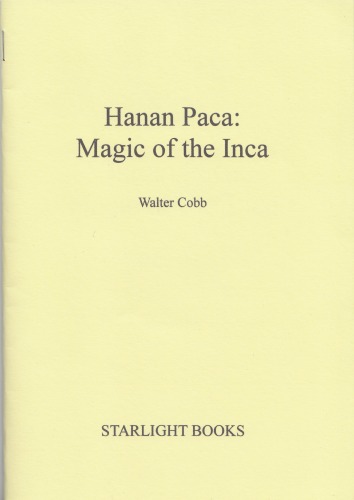 Hanan Paca Magic of the Inca 1st Edition by Walter Cobb B004SBVX1W