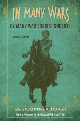 In Many Wars By Many War Correspondents Updated George Lynch
