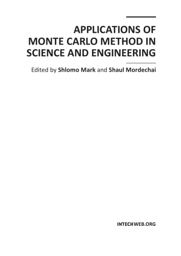 Applications Of Monte Carlo Method In Science And Engineering Shlomo Mark