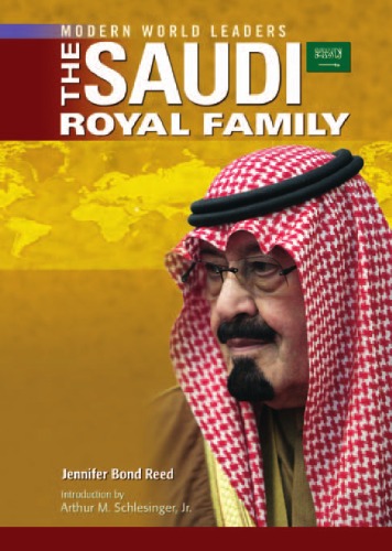 The Saudi Royal Family Major World Leaders Jennifer Bond Reed