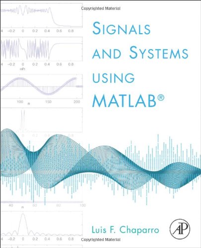 Signals And Systems Using Matlab 1st Edition Luis Chaparro