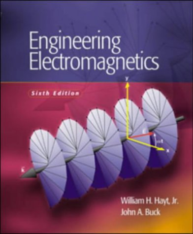 Engineering Electromagnetics 6th Edition William H Hayt John A Buck