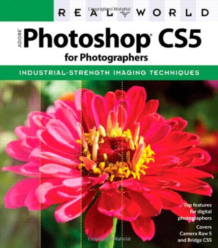 Real World Adobe Photoshop Cs5 For Photographers 1st Edition Conrad Chavez