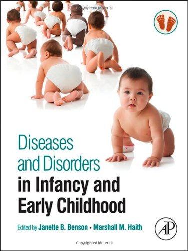 Diseases And Disorders In Infancy And Early Childhood 1st Edition Janette B Benson
