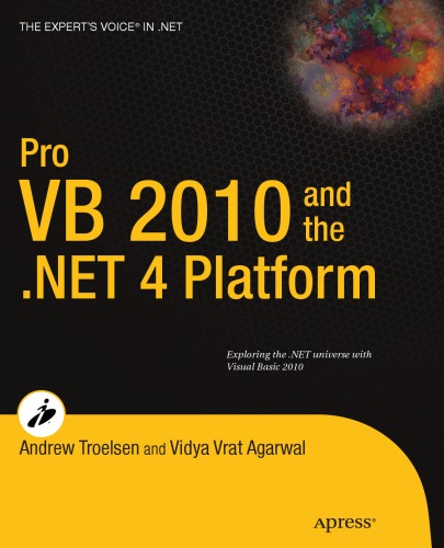 Pro Vb 2010 And The Net 40 Platform Andrew Troelsen Vidya Vrat Agarwal