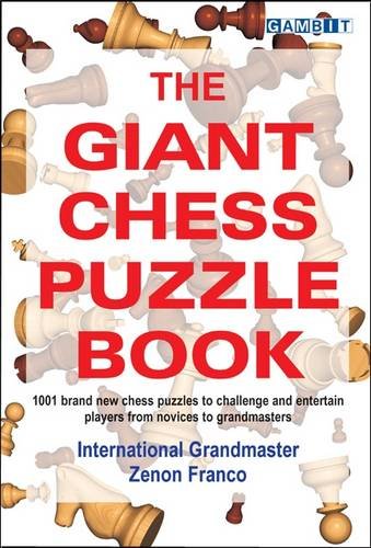 The Giant Chess Puzzle Book Zenon Franco