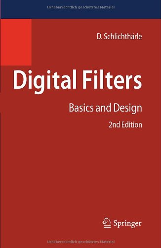 Digital Filters Basics And Design 2nd Edition Dietrich Schlichthrle Auth