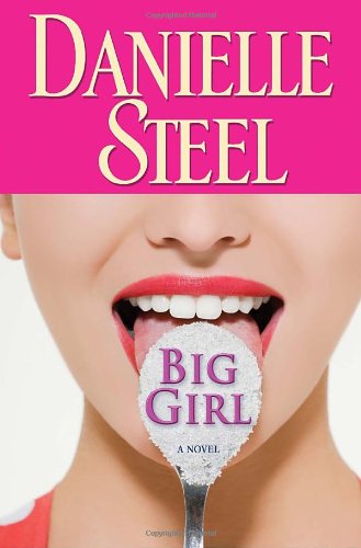 Big Girl 1st Danielle Steel