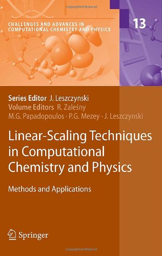 Linearscaling Techniques In Computational Chemistry And Physics Methods And Applications 1st Edition Peter Pulay Auth