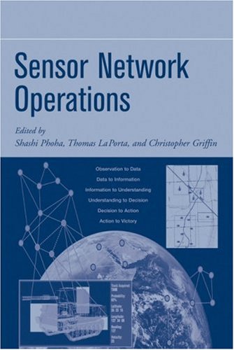 Sensor Network Operations 1st Edition Shashi Phoha Thomas F La Porta