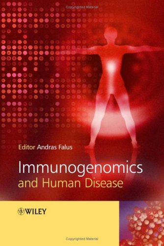 Immunogenomics And Human Disease 1st Edition Andras Falus