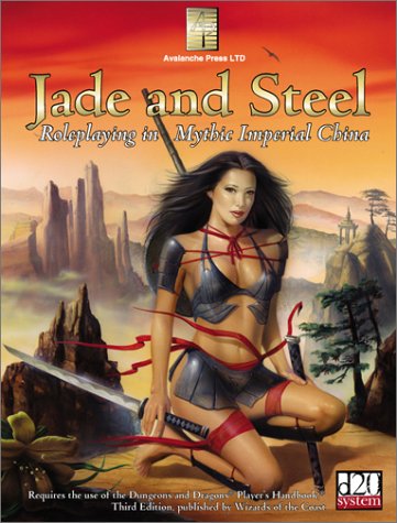 Jade Steel Roleplaying In Mythic China D20 30 Fantasy Roleplaying Jim Lai