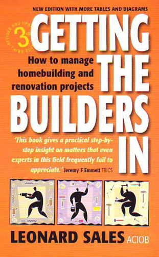 Getting The Builders In How To Manage Homebuilding And Renovation Projects Leonard John Sales